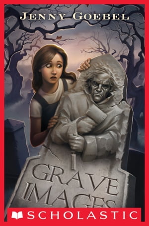 Grave Images【電子書籍】[ Jenny Goebel ]
