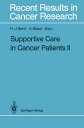 Supportive Care in Cancer Patients II【電子書籍】