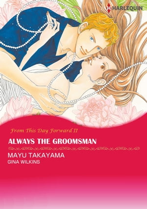 Always the Groomsman (Harlequin Comics)