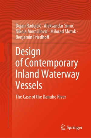 Design of Contemporary Inland Waterway Vessels