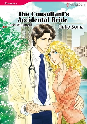 The Consultant's Accidental Bride (Harlequin Comics)