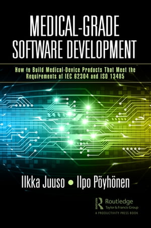 Medical-Grade Software Development