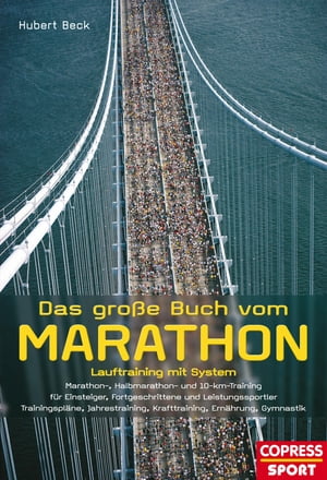 Das große Buch vom Marathon