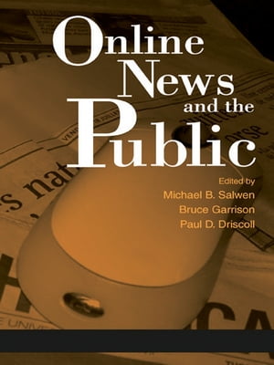 Online News and the Public【電子書籍】