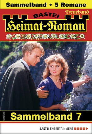 Heimat-Roman Treueband 7 5 Romane in einem Band【電子書籍】[ Marianne Burger ]