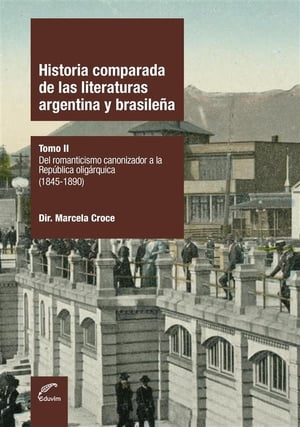 Historia comparada de las literaturas argentina 