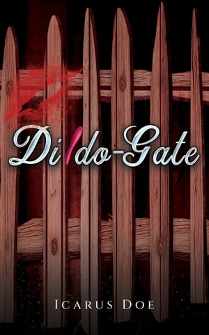 Dildo-Gate