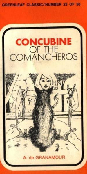 Concubine Of The Comancheros