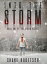 Into the Storm A Pathogen Zombie NovellaŻҽҡ[ Shane Kroetsch ]