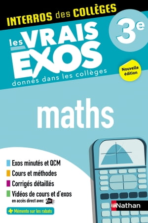 Maths 3e - Interros des coll ges - Les vrais exos - des centaines d 039 exercices avec corrig s d taill s - Brevet 2024 - EPUB【電子書籍】 Lucie-Anne Billy