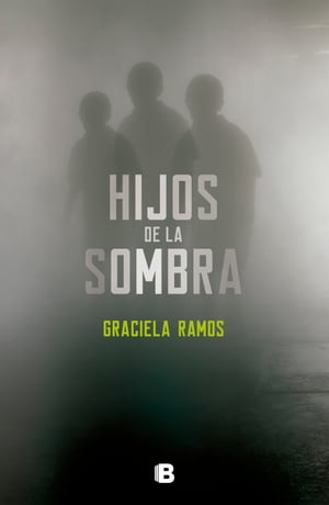 Hijos de la sombra