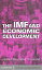 The IMF and Economic Development