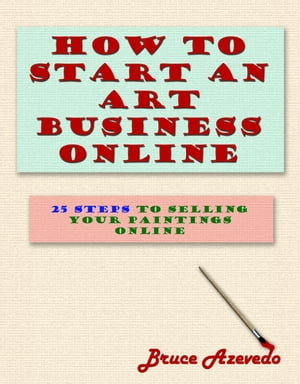 How to Start an Art Business Online