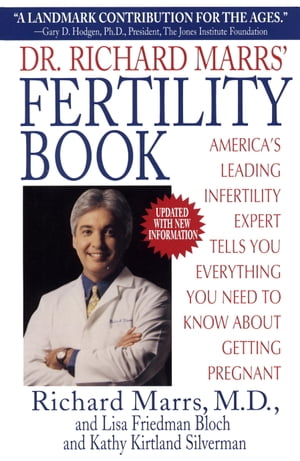 Dr. Richard Marrs' Fertility Book