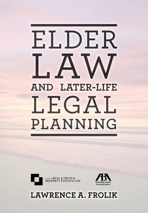 Elder Law and Later-Life Legal Planning