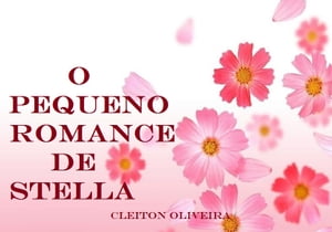 ŷKoboŻҽҥȥ㤨O PEQUENO ROMANCE DE STELLAŻҽҡ[ Cleiton Oliveira ]פβǤʤ393ߤˤʤޤ