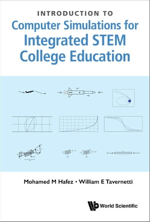 Introduction To Computer Simulations For Integrated Stem College Education