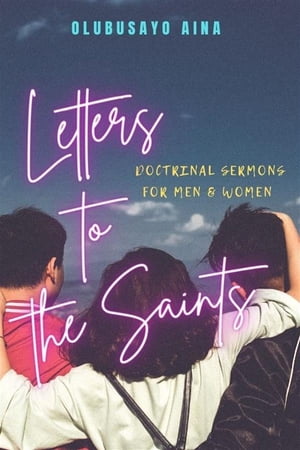 Letters to the Saints