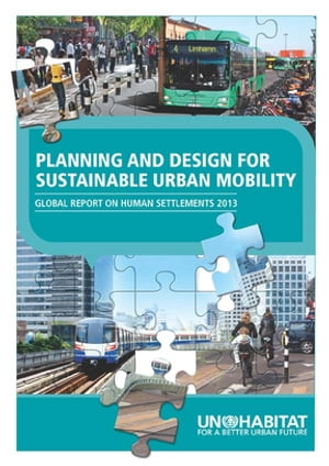 Planning and Design for Sustainable Urban Mobility