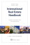 International Real Estate Handbook