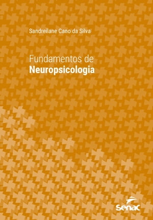 Fundamentos de neuropsicologia