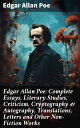 ŷKoboŻҽҥȥ㤨Edgar Allan Poe: Complete Essays, Literary Studies, Criticism, Cryptography & Autography, Translations, Letters and Other Non-Fiction WorksŻҽҡ[ Edgar Allan Poe ]פβǤʤ300ߤˤʤޤ