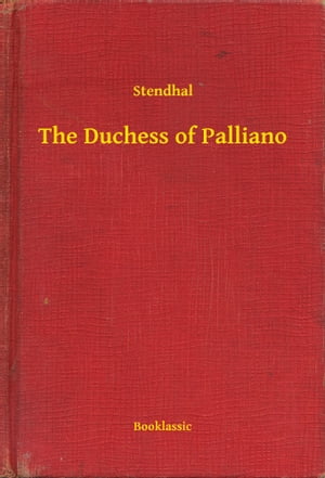 The Duchess of Palliano【電子書籍】[ Stend