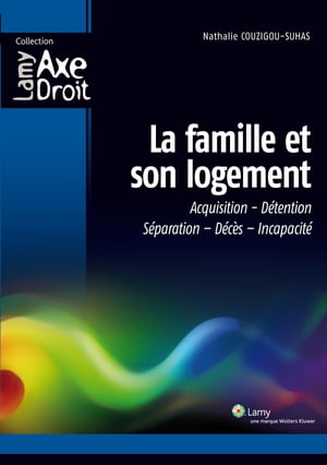 La famille et son logement