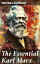 The Essential Karl Marx Capital, Communist Manifesto, Wage Labor and Capital, Critique of the Gotha Program, Wages, Price and Profit, Theses on FeuerbachŻҽҡ[ Karl Marx ]