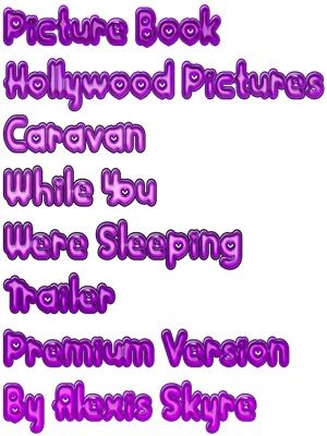 Picture Book Hollywood Pictures Caravan While You Were Sleeping Trailer Premium Version【電子書..