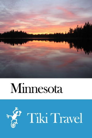 Minnesota (USA) Travel Guide - Tiki Travel