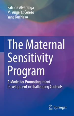 The Maternal Sensitivity Program