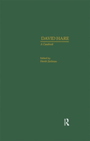 David Hare A Casebook【電子書籍】
