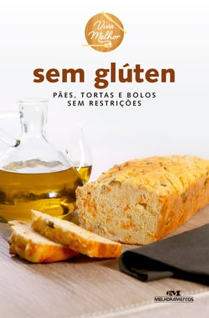 Sem gl?ten P?es, tortas e bolos sem restri??es