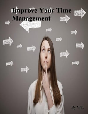 Improve Your Time Management