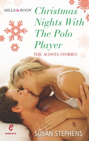 Christmas Nights with the Polo Player (The Acost