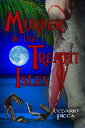 Murder in the Tremiti Isles A femicide thriller 