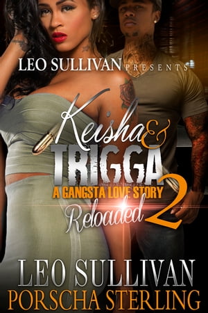 Keisha & Trigga Reloaded 2