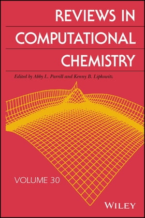 Reviews in Computational Chemistry, Volume 30Żҽҡ