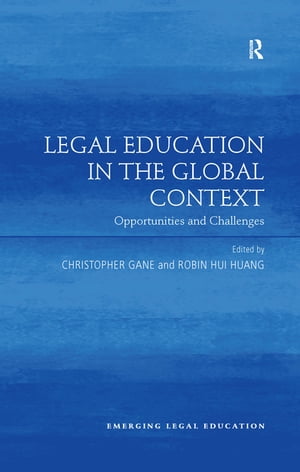 Legal Education in the Global Context