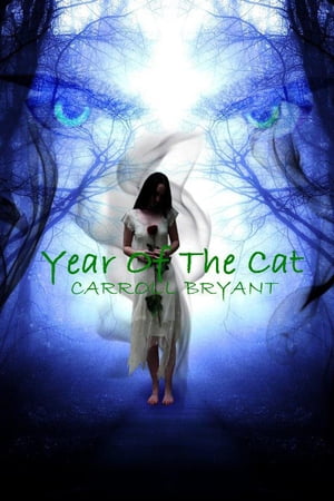 Year of the CatŻҽҡ[ Carroll Bryant ]