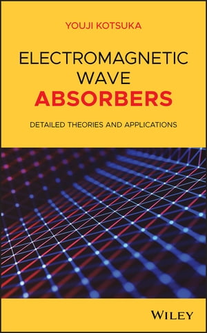 Electromagnetic Wave Absorbers