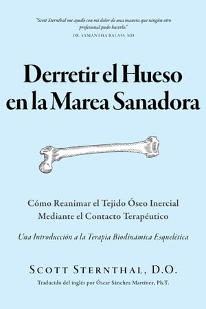 Derretir el Hueso en la Marea Sanadora