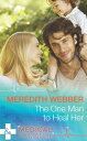 The One Man To Heal Her (Mills & Boon Medical)【電子書籍】[ Meredith Webber ]