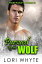 Pursued By the Wolf A Werewolf's Curse, #5Żҽҡ[ Lori Whyte ]