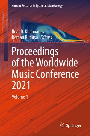 Proceedings of the Worldwide Music Conference 2021