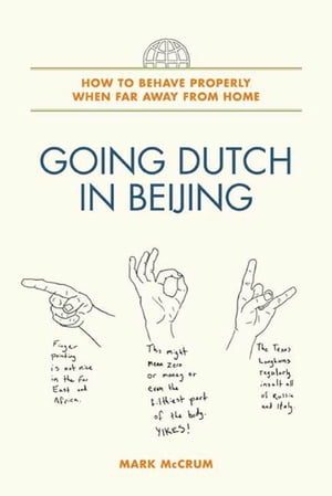 Going Dutch in Beijing