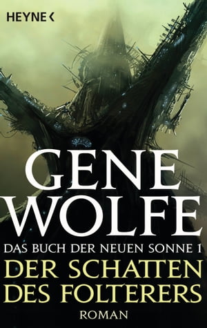 Der Schatten des Folterers Das Buch der Neuen So