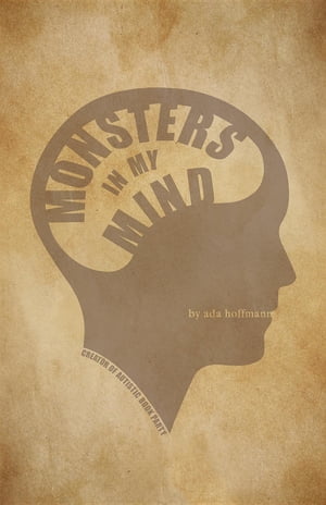 Monsters in My Mind【電子書籍】[ Ada Hoffmann ]
