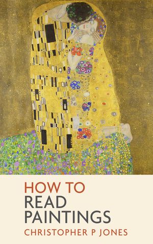 How to Read Paintings